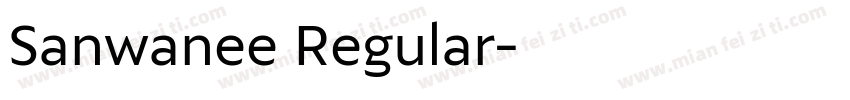 Sanwanee Regular字体转换